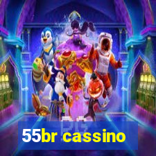 55br cassino